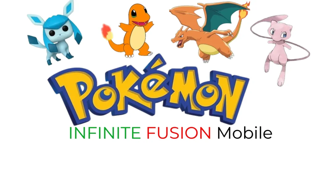 Pokemon Infinite Fusion Mobile 